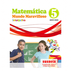 Libro de Texto Susaeta Matematica Mundo Maravilloso 5