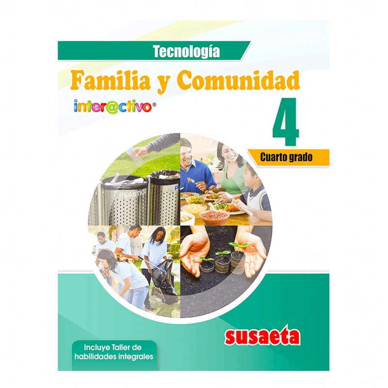Libro-de-Texto-Susaeta-Tecnologia-Familia-y-Comunidad-Interactivo-4-9789962030973