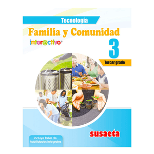 Libro de Texto Susaeta Tecnologia Familia y Comunidad Interactivo 3